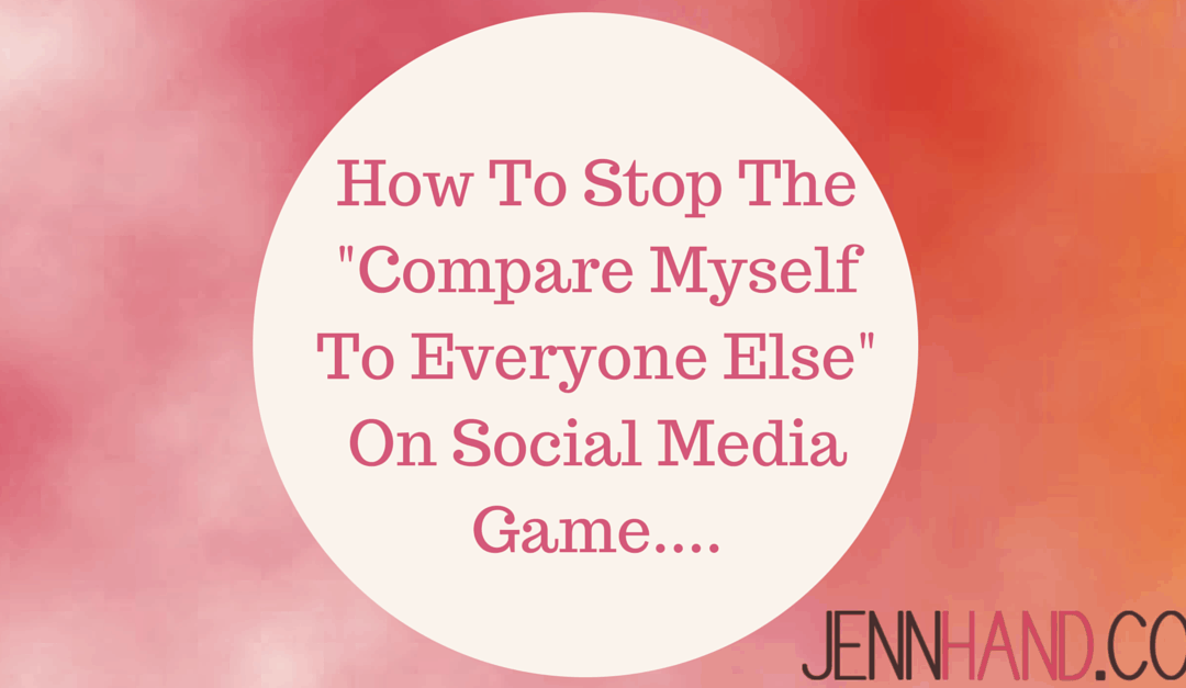 How To Stop Comparing Yourself On Social Media