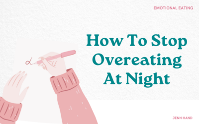 How To Stop Overeating At Night