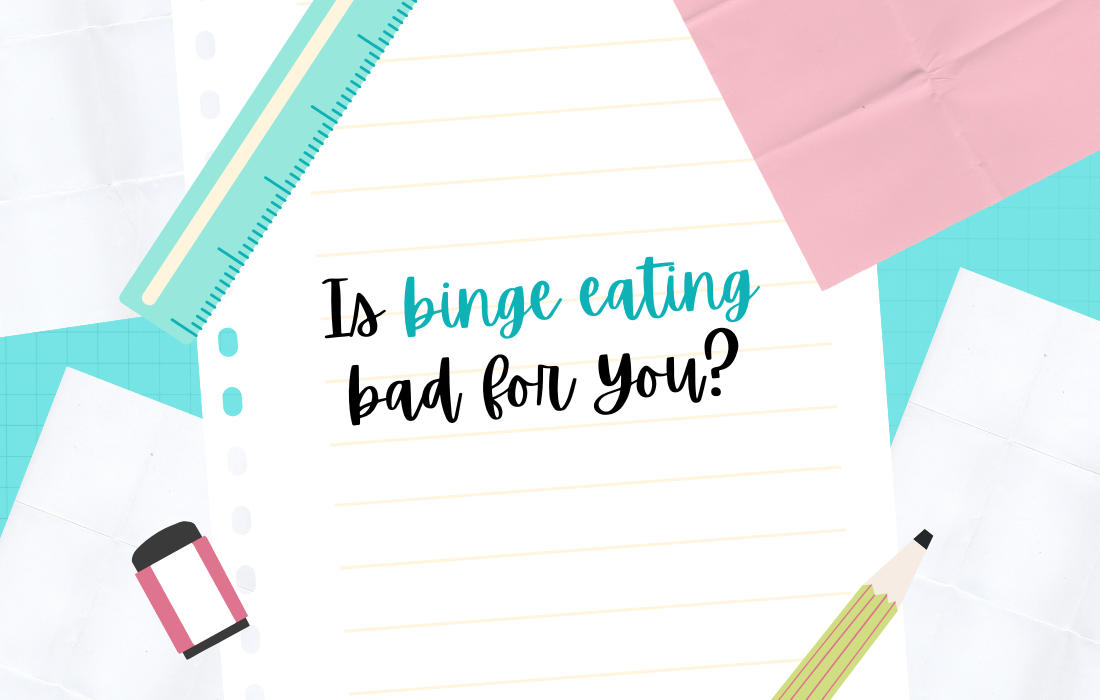 Is Binge Eating Bad for You?