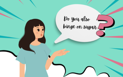 Why Do I Binge On Sugar?