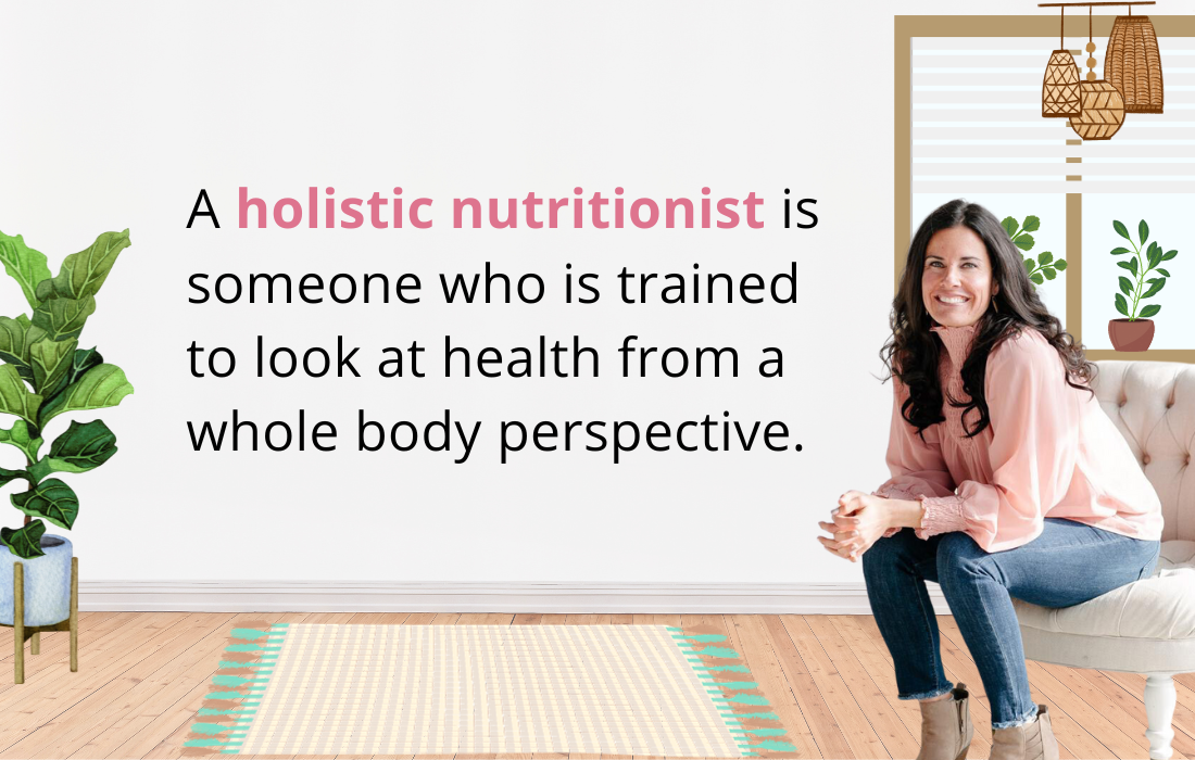 HOLISTIC NUTRITIONIST