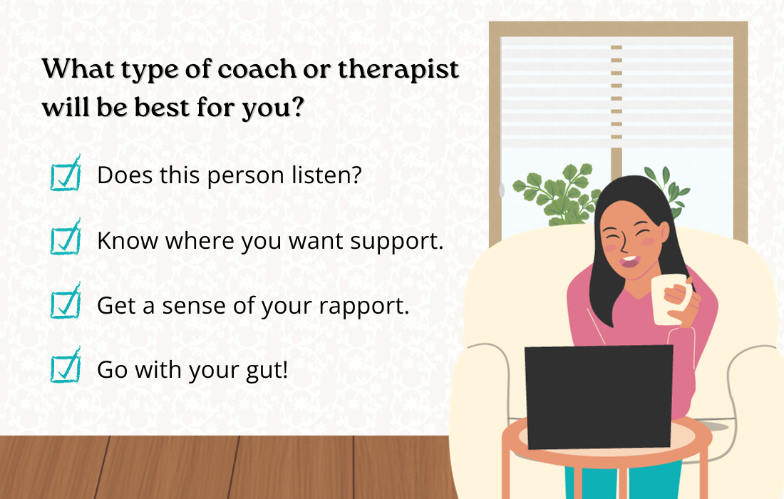 How to Decide What Type of Coach or Therapist will Be Best for You