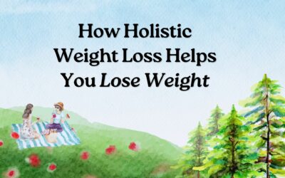 How Holistic Weight Loss Helps You Lose Weight