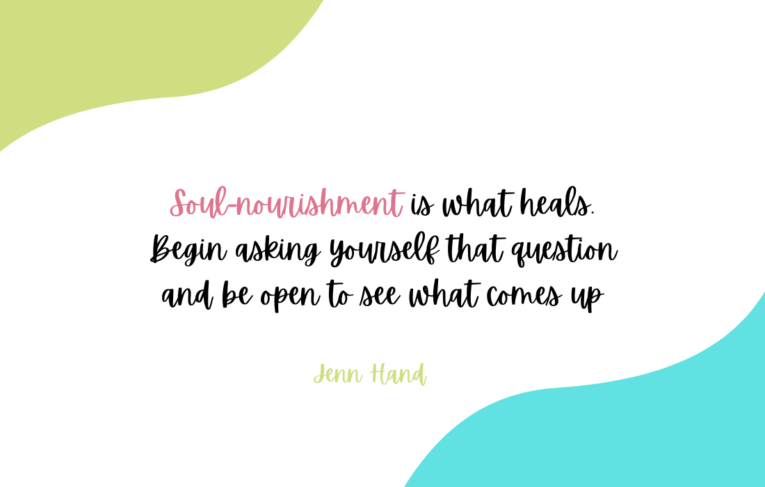 soul nourishment
